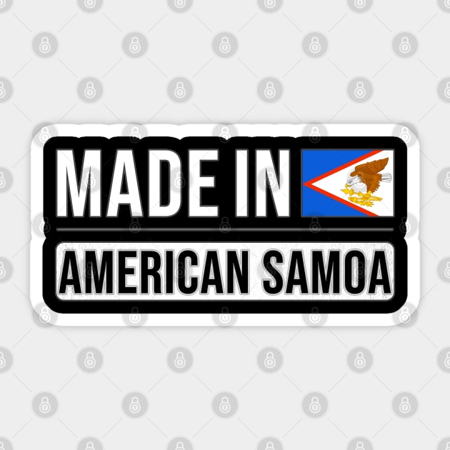 Made In American Samoa - Gift for American Samoan With Roots From American Samoa Sticker by Country Flags